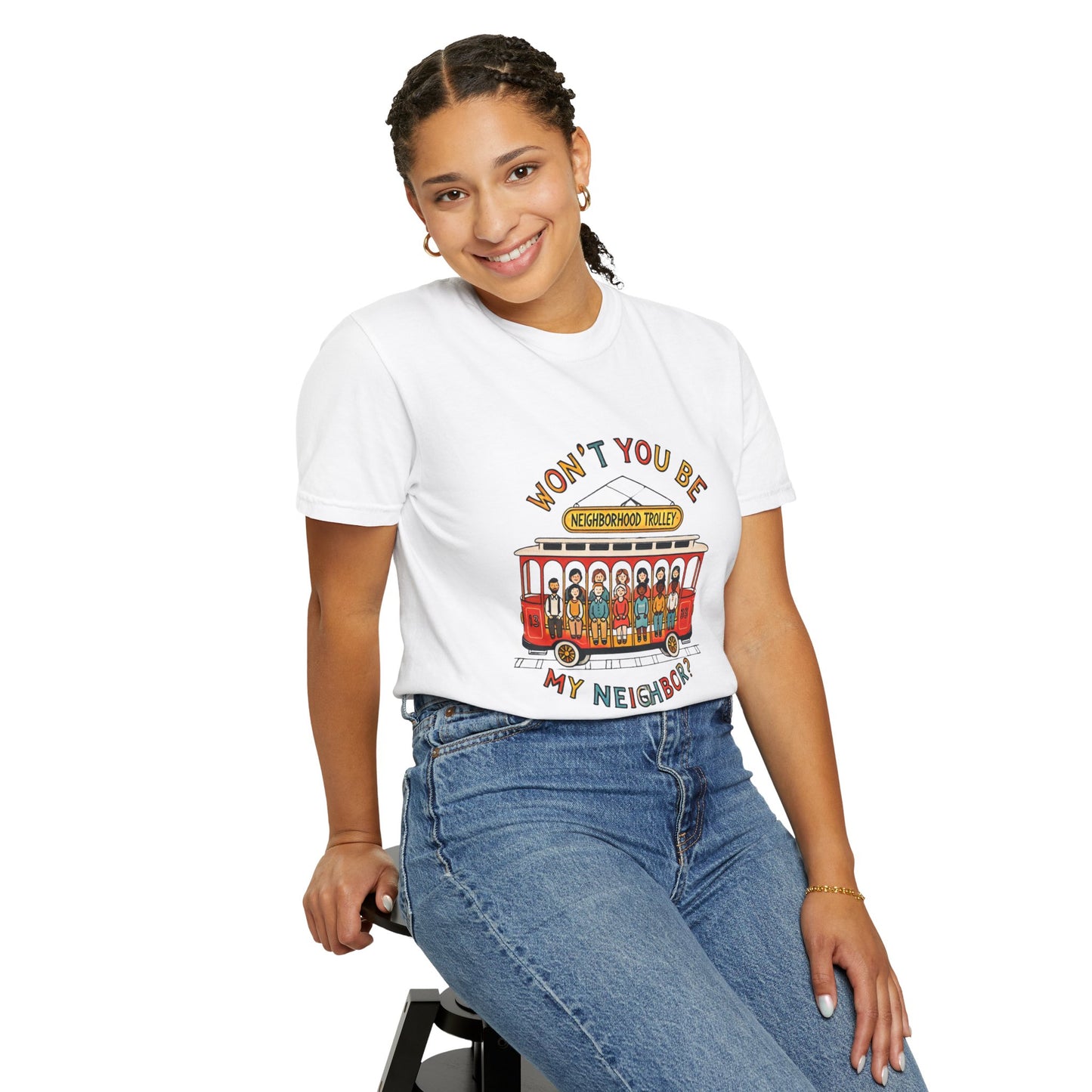 Won't You Be My Neighbor? Garment-Dyed T-shirt