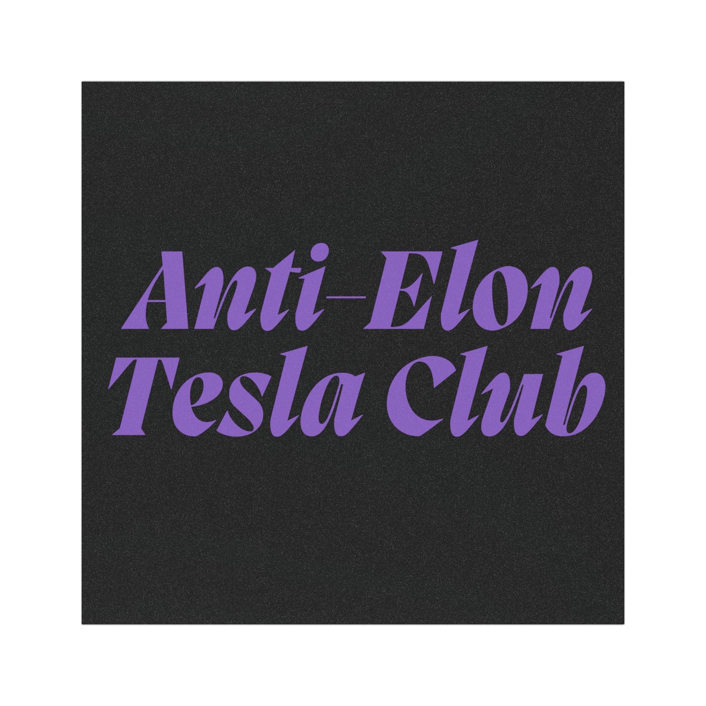 Purple 'Anti-Elon Tesla Club' Car Magnet