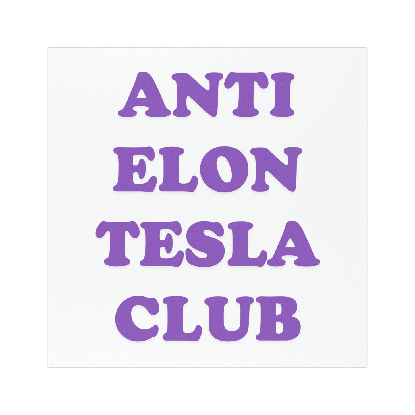 Purple 'Anti Elon Tesla Club' Square Car Magnet, Bubble Letters