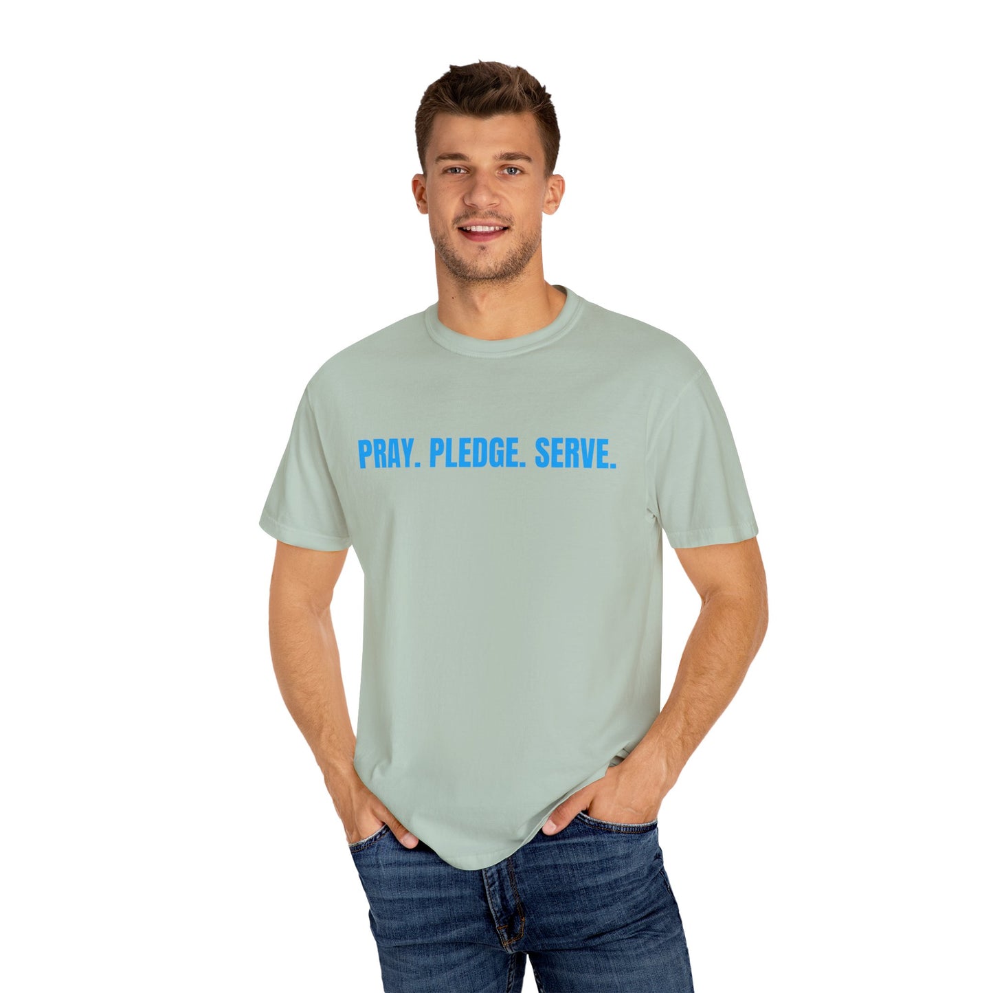 Pray, Pledge, Serve T-shirt