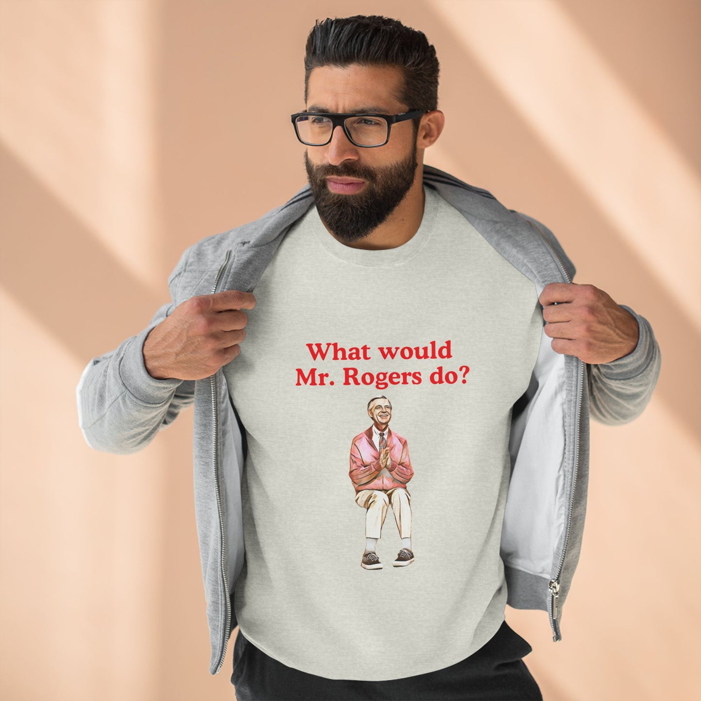 What Would Mr. Rogers Do? Unisex Crewneck Sweatshirt