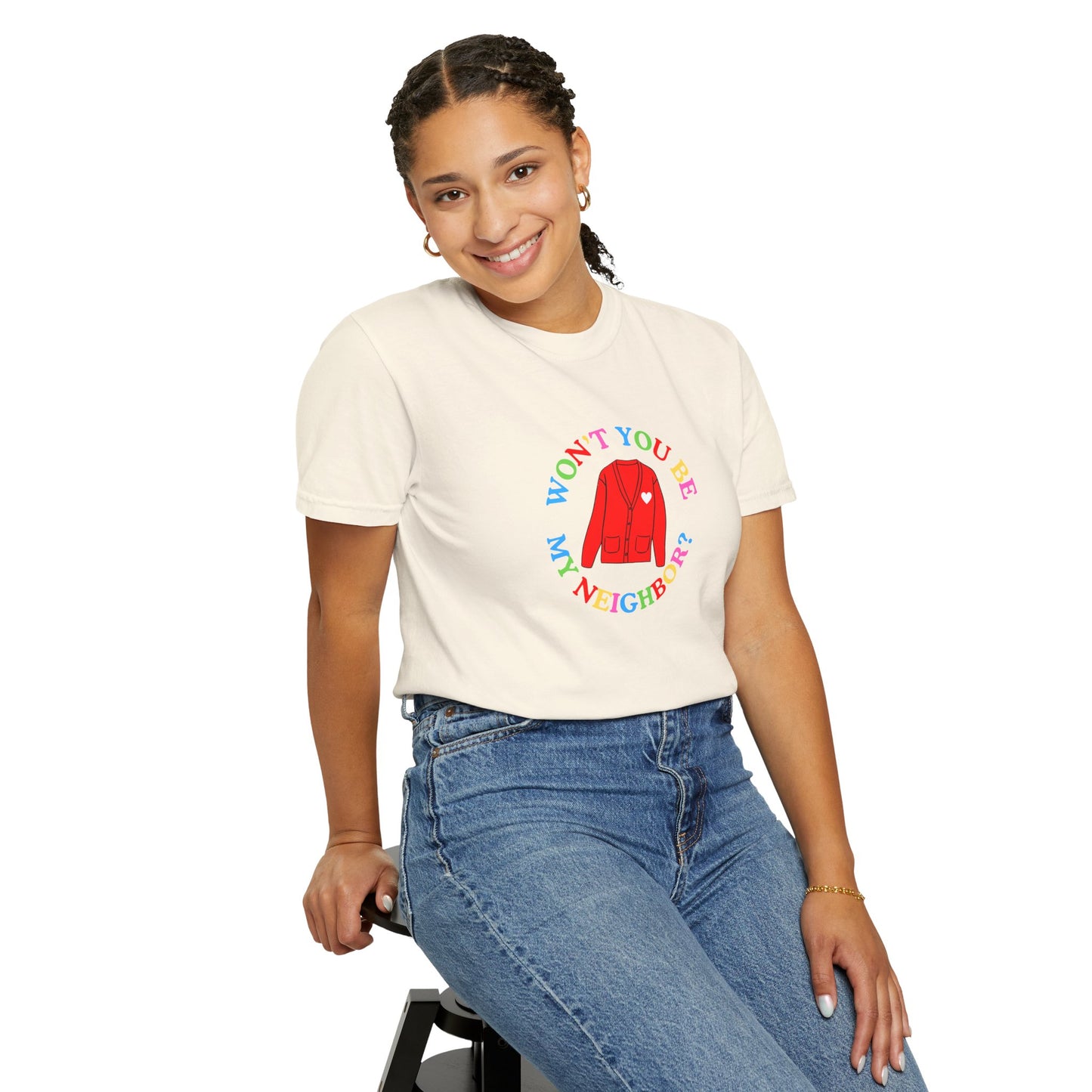 "Won't You Be My Neighbor?" Garment-Dyed T-Shirt