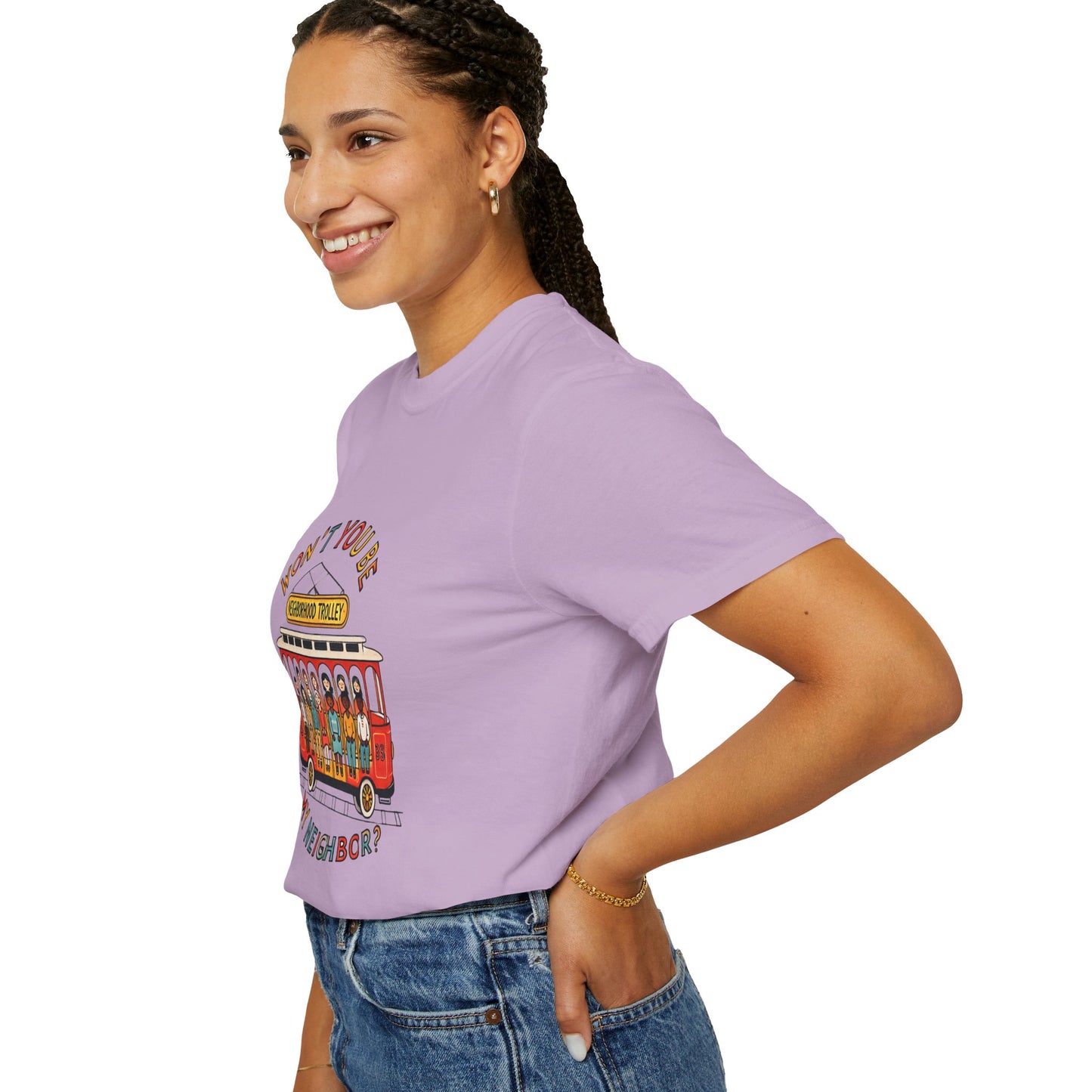 Won't You Be My Neighbor? Garment-Dyed T-shirt