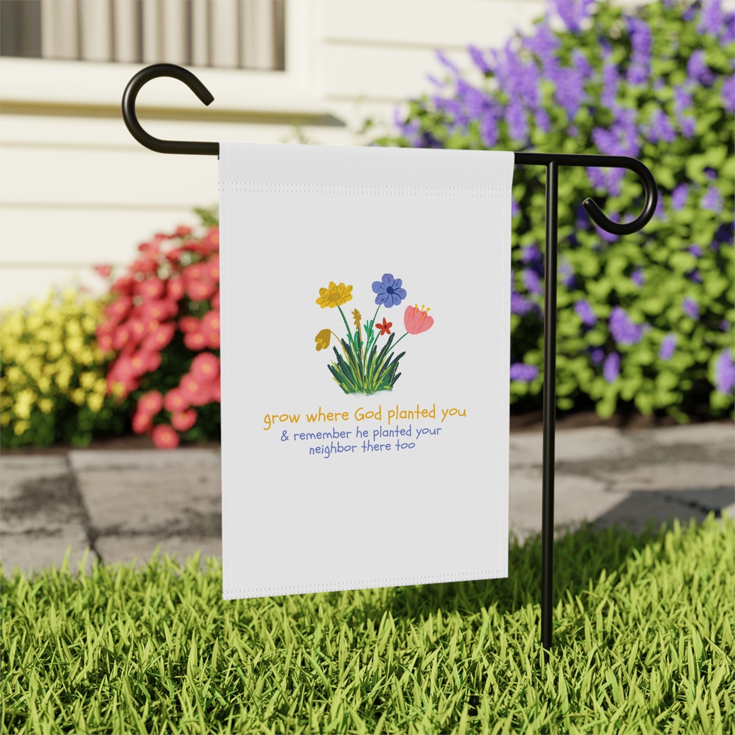"Grow Where God Planted You" (Flower) Yard Banner