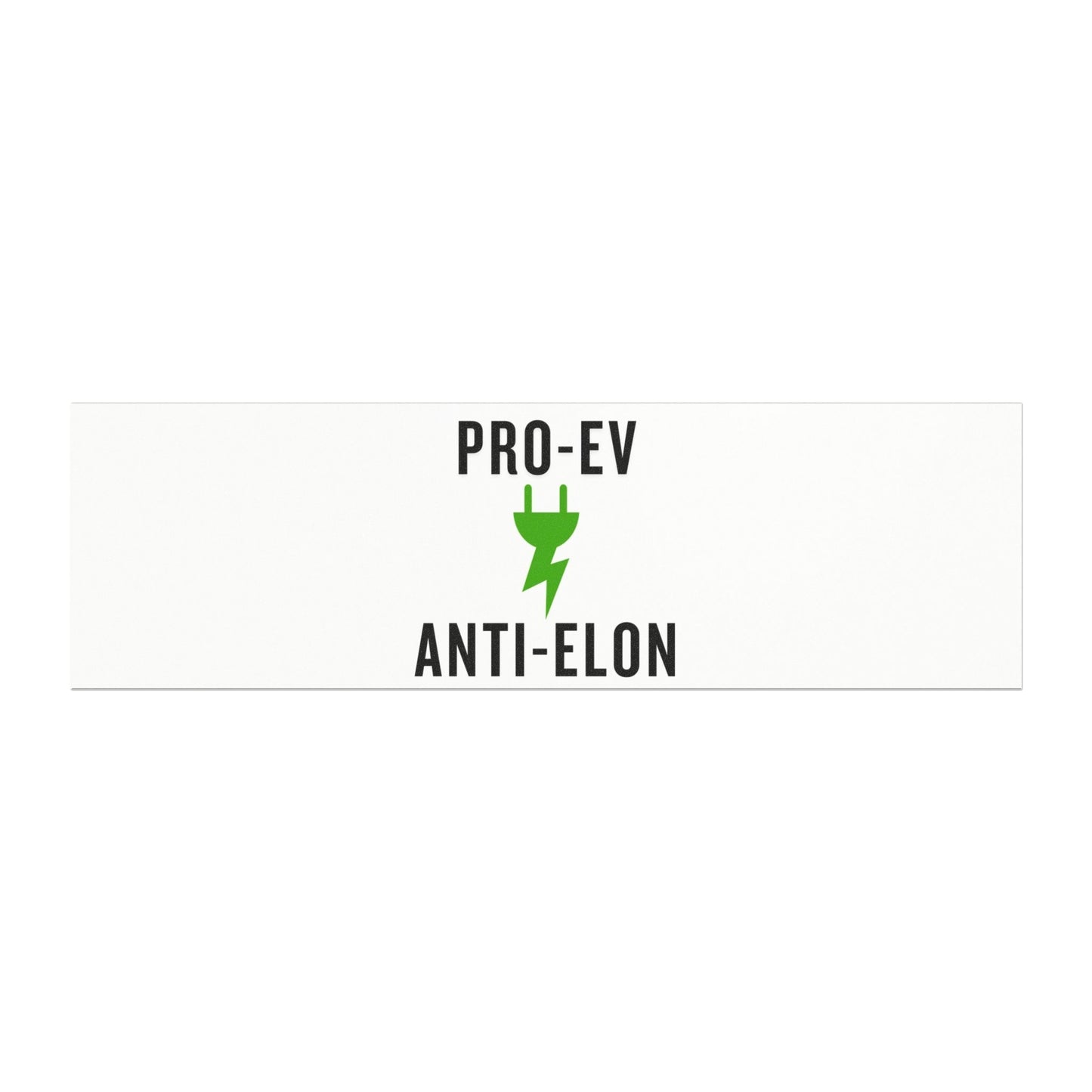 'Pro-EV, Anti-Elon' Car Magnet