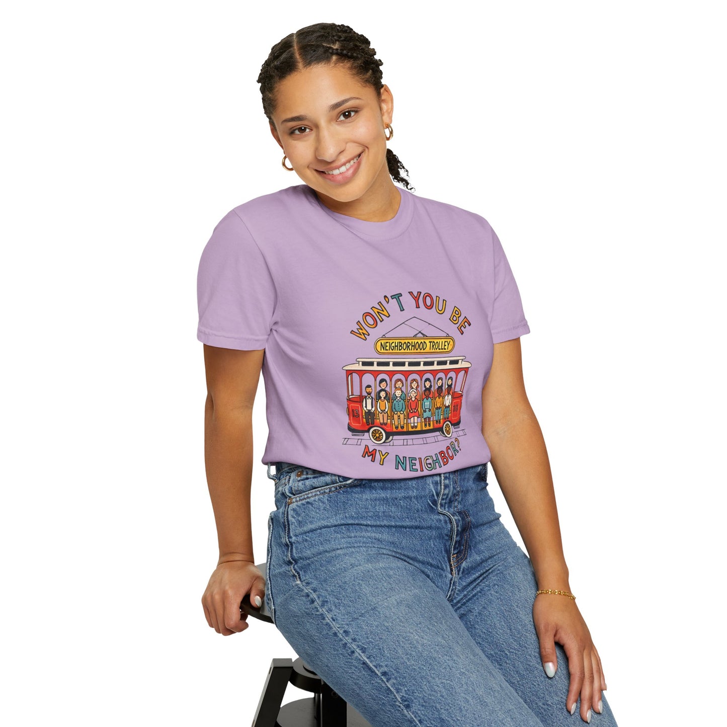 Won't You Be My Neighbor? Garment-Dyed T-shirt