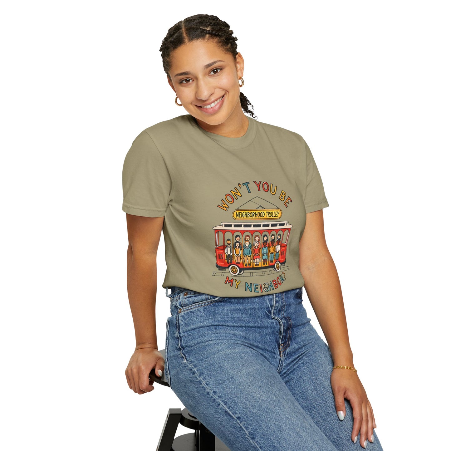 Won't You Be My Neighbor? Garment-Dyed T-shirt