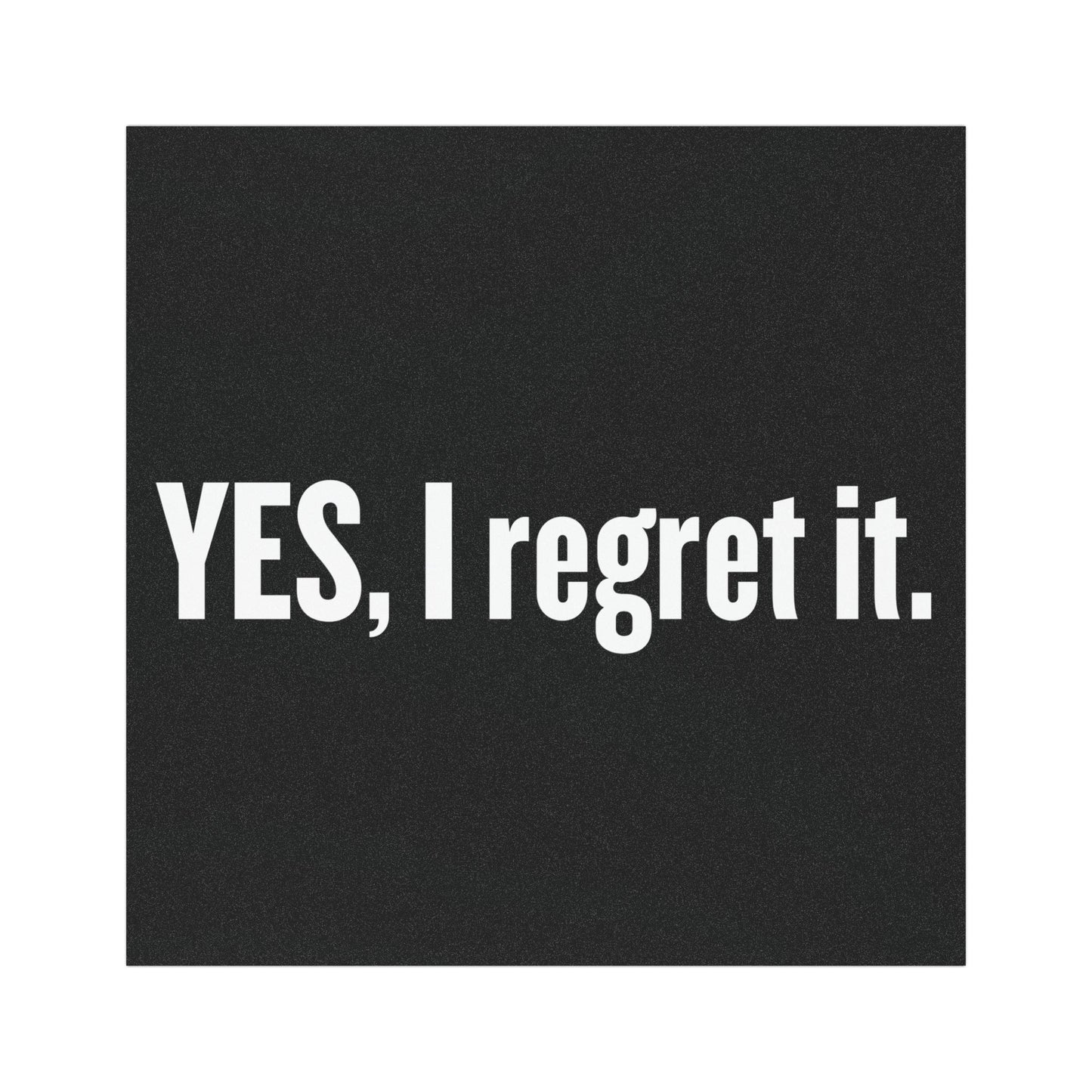 'YES, I regret it' Tesla Car Magnet