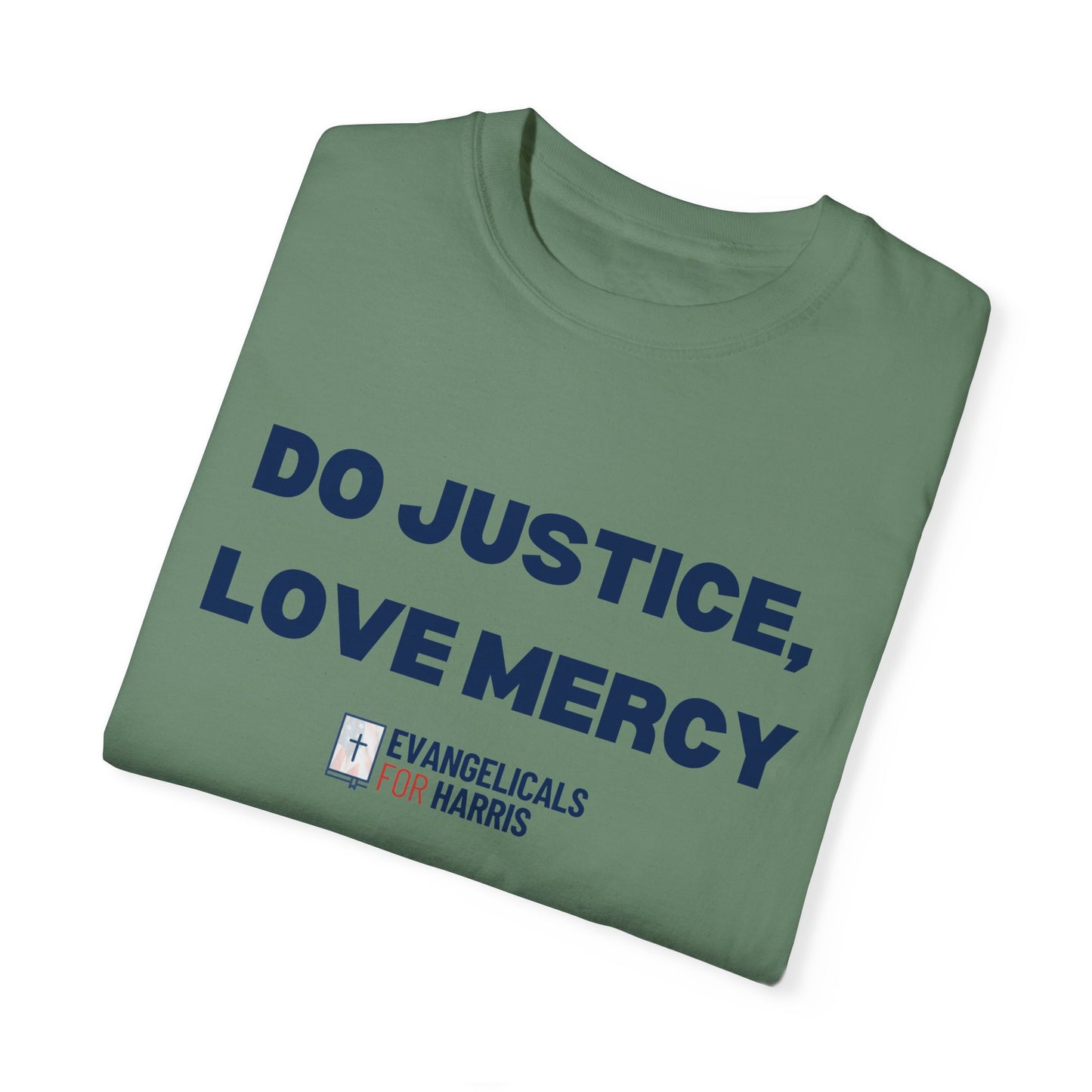 Do Justice, Love Mercy T-shirt