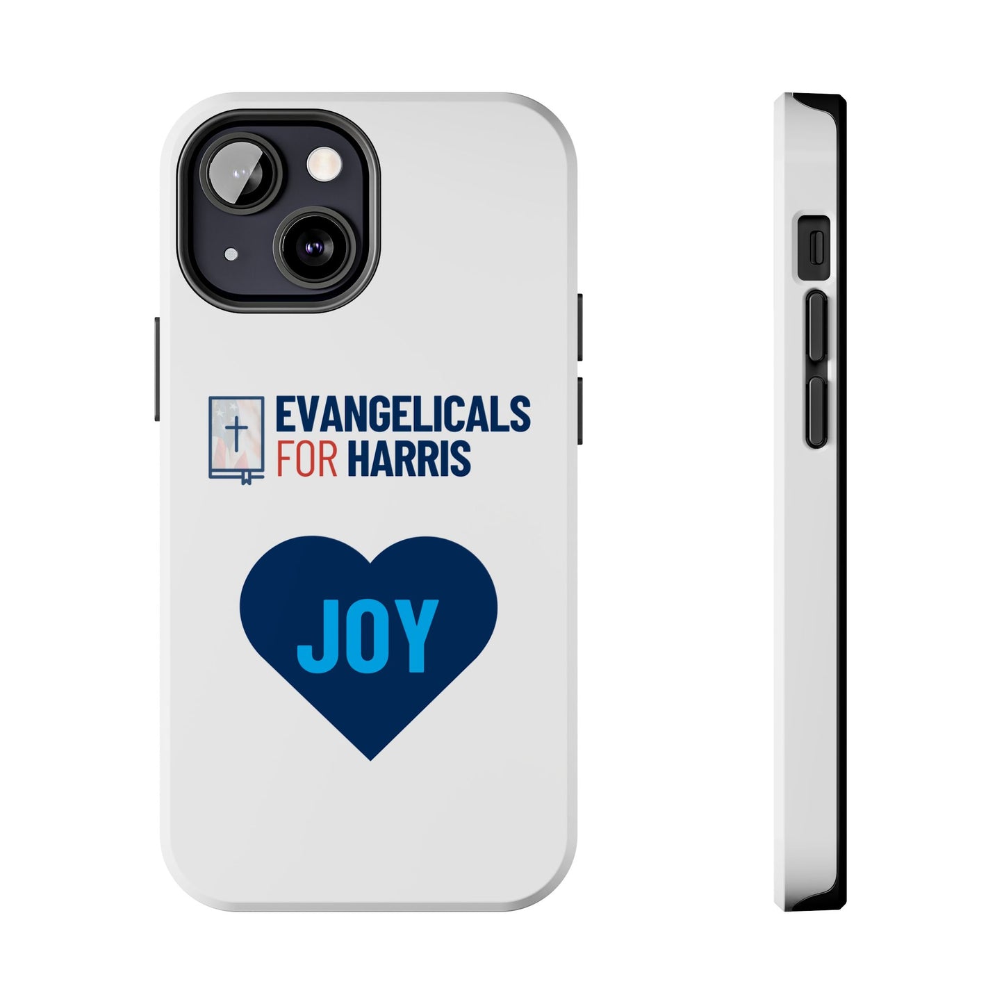 Evangelicals For Harris x Joy Tough Phone Case