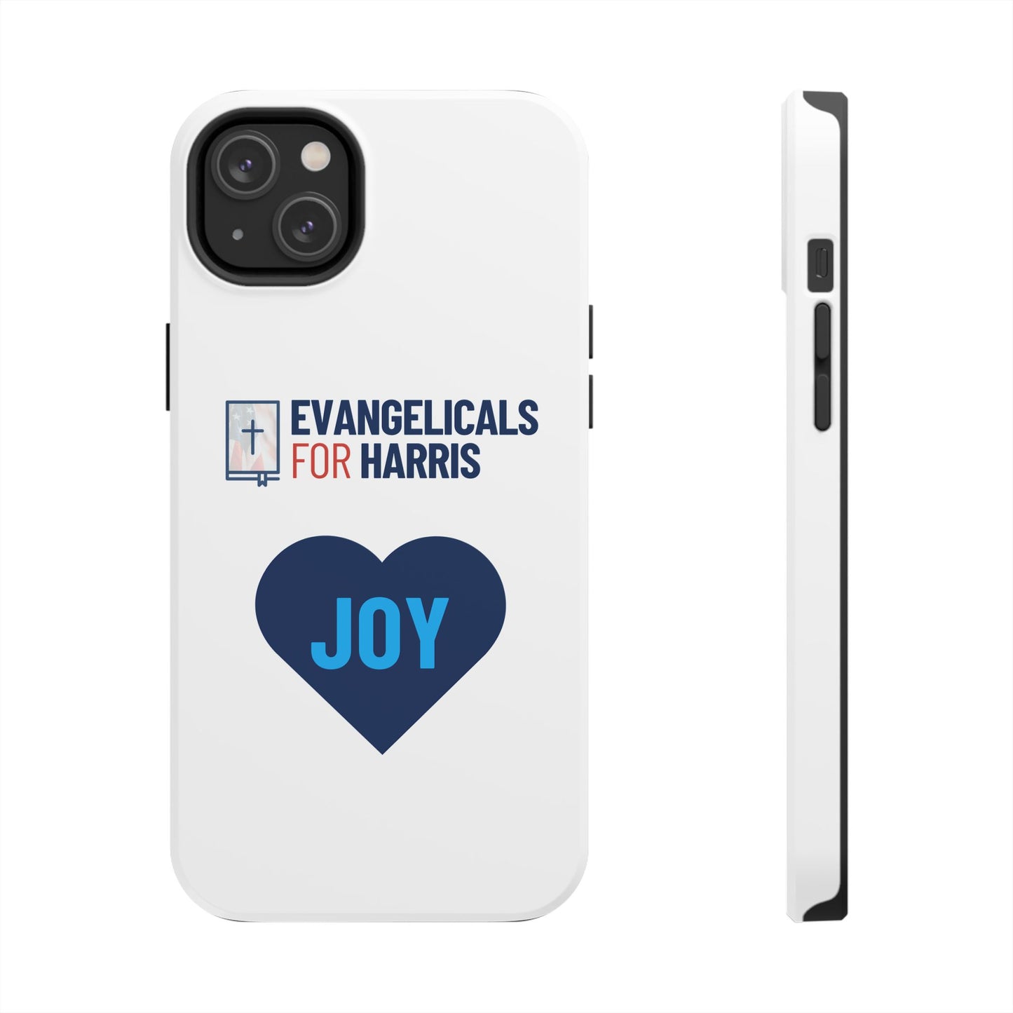 Evangelicals For Harris x Joy Tough Phone Case