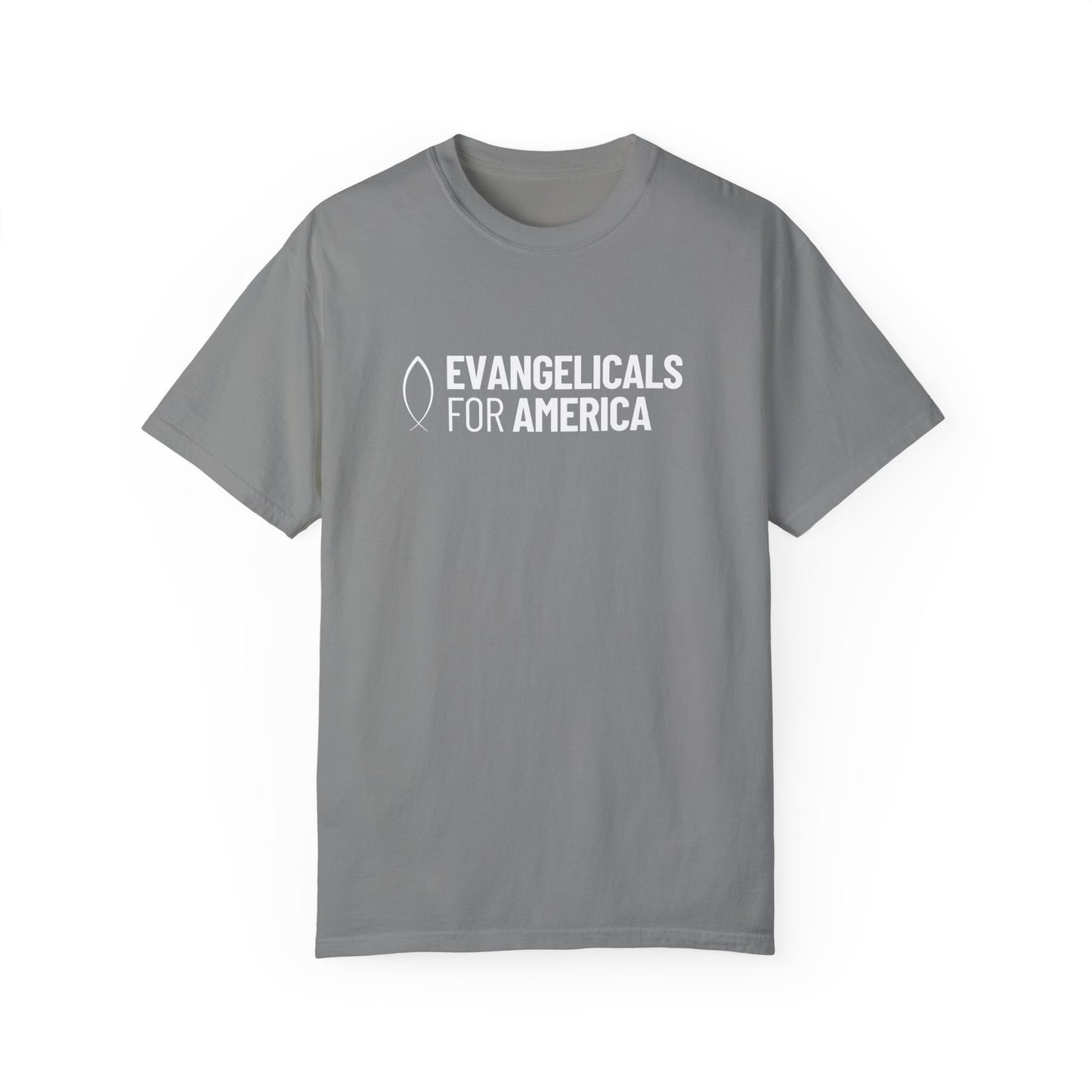 Evangelicals For America Garment-Dyed T-Shirt