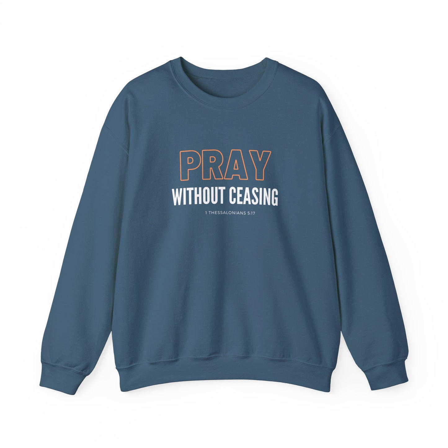 Pray Without Ceasing Unisex Heavy Blend™ Crewneck Sweatshirt