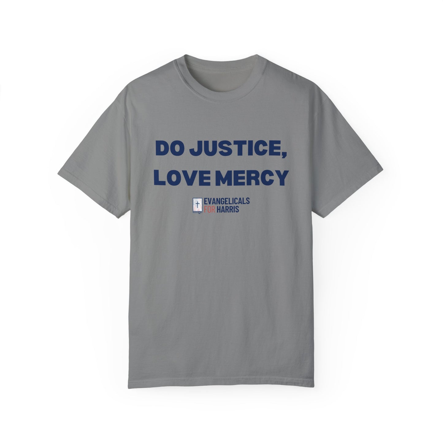 Do Justice, Love Mercy T-shirt