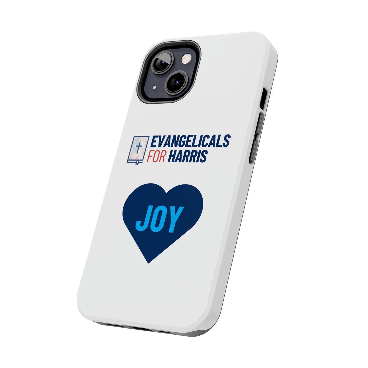 Evangelicals For Harris x Joy Tough Phone Case