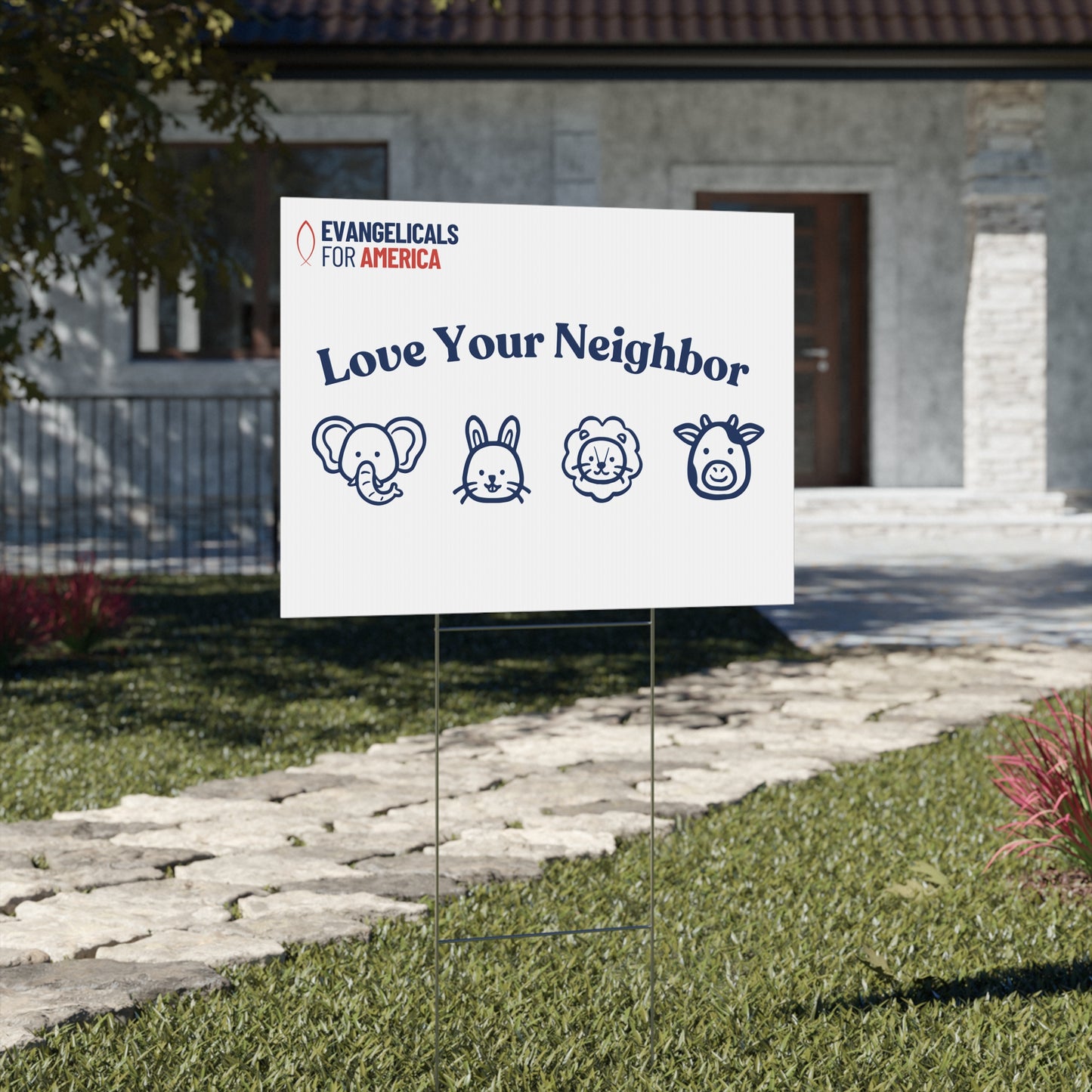 Love Your Neighbor Yard Sign