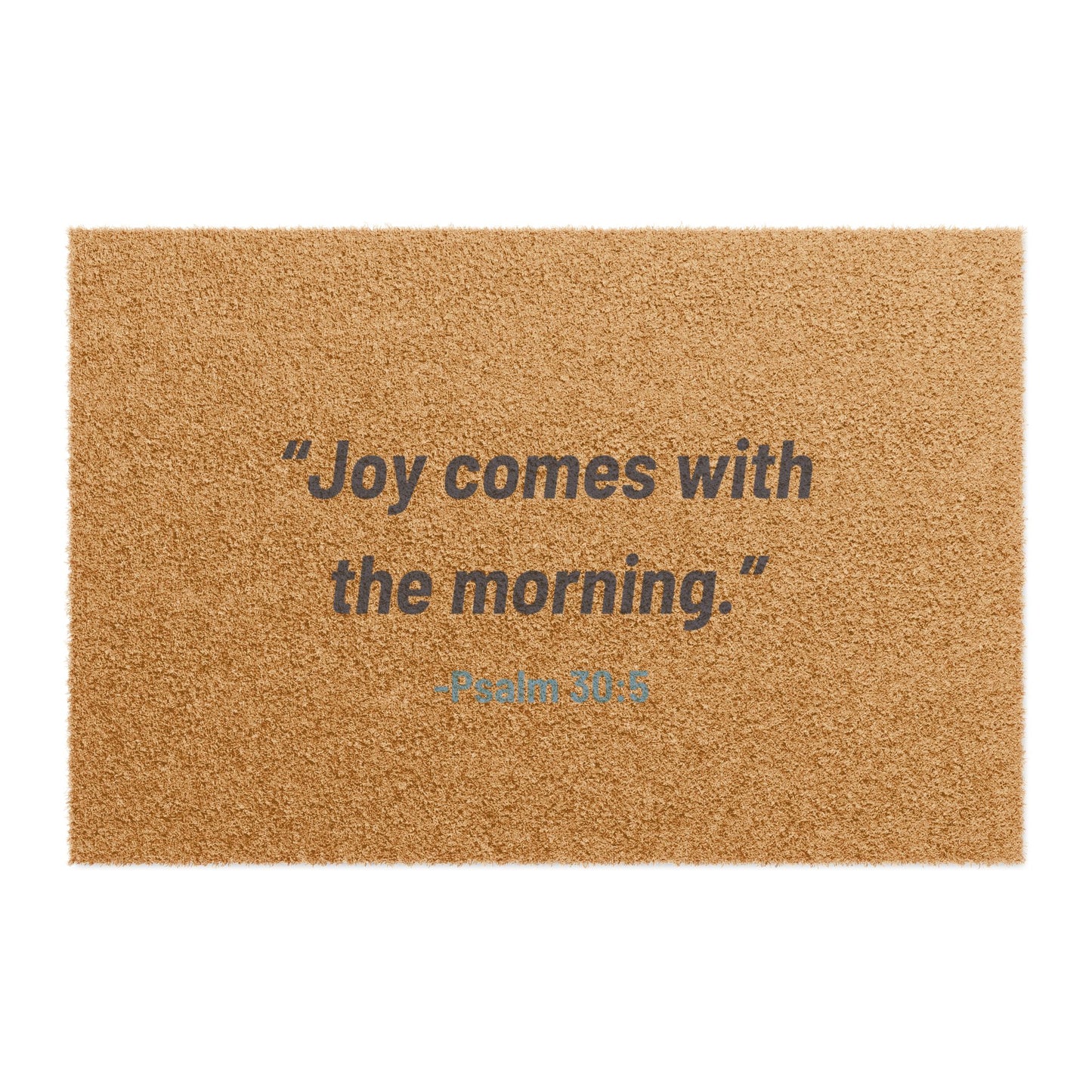 Joy Comes With the Morning - Doormat