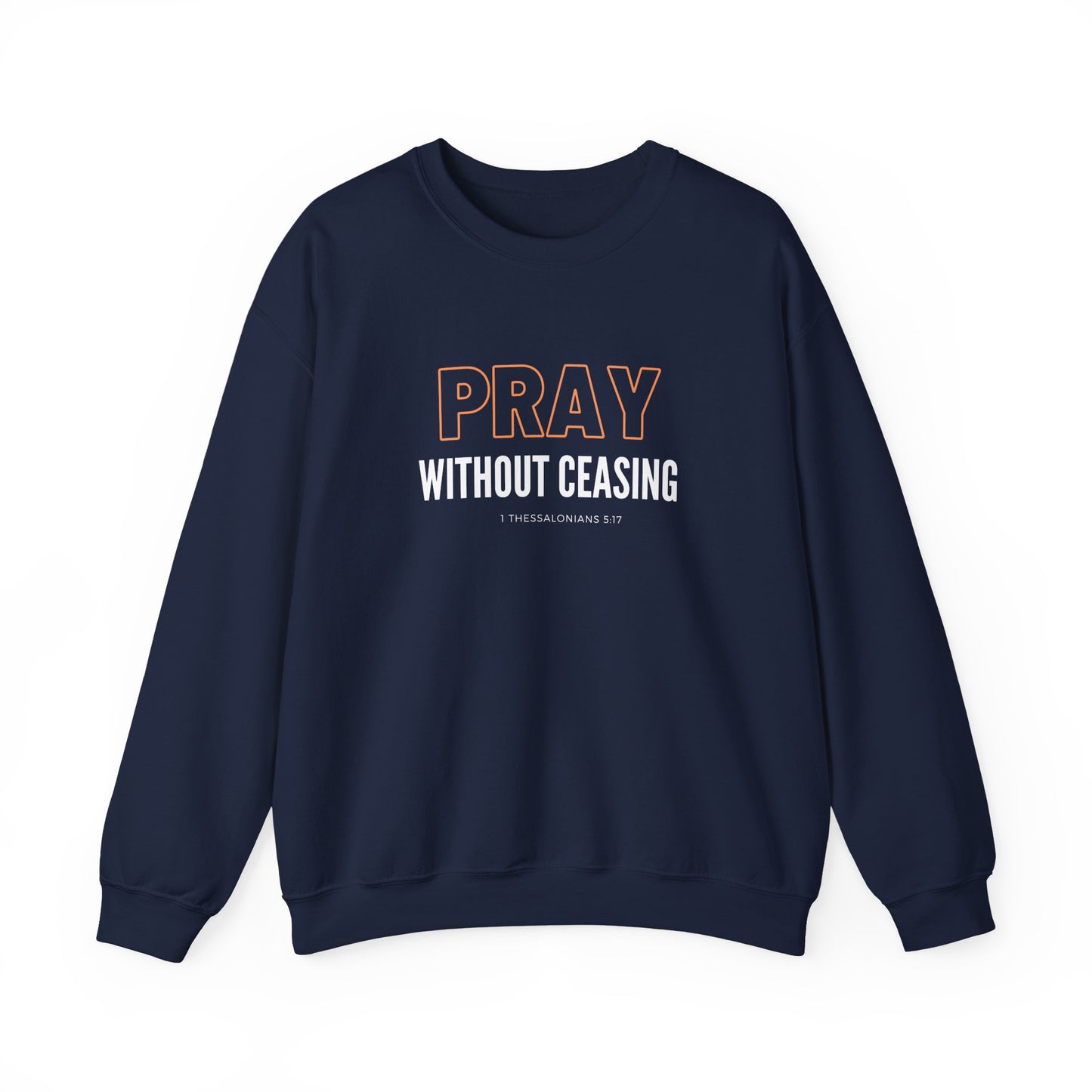 Pray Without Ceasing Unisex Heavy Blend™ Crewneck Sweatshirt