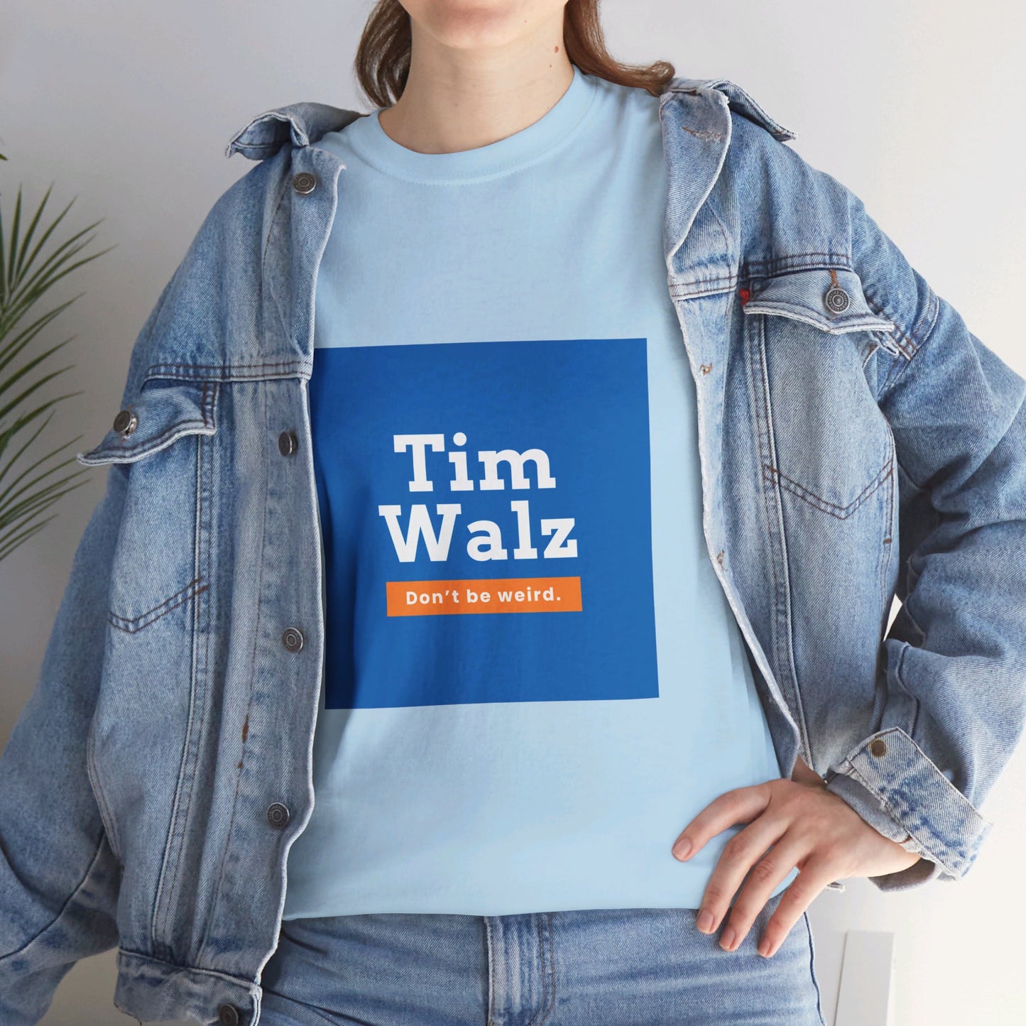 Tim Walz "Don't Be Weird" T-Shirt