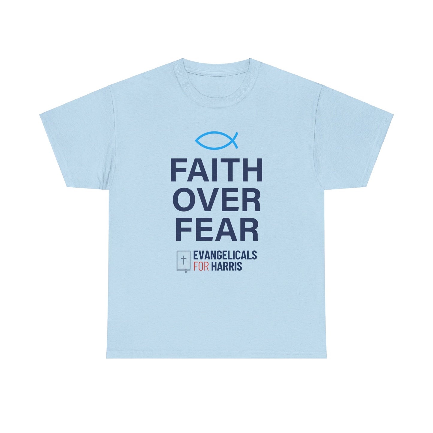 Faith Over Fear Tee