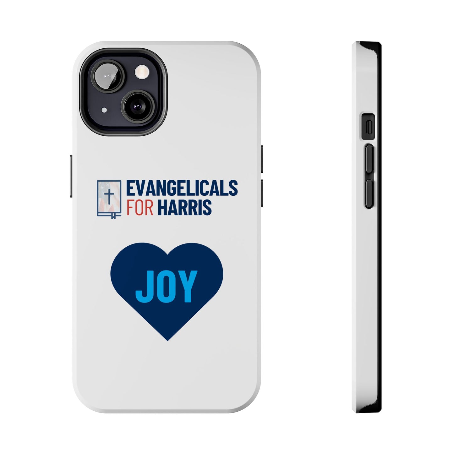 Evangelicals For Harris x Joy Tough Phone Case