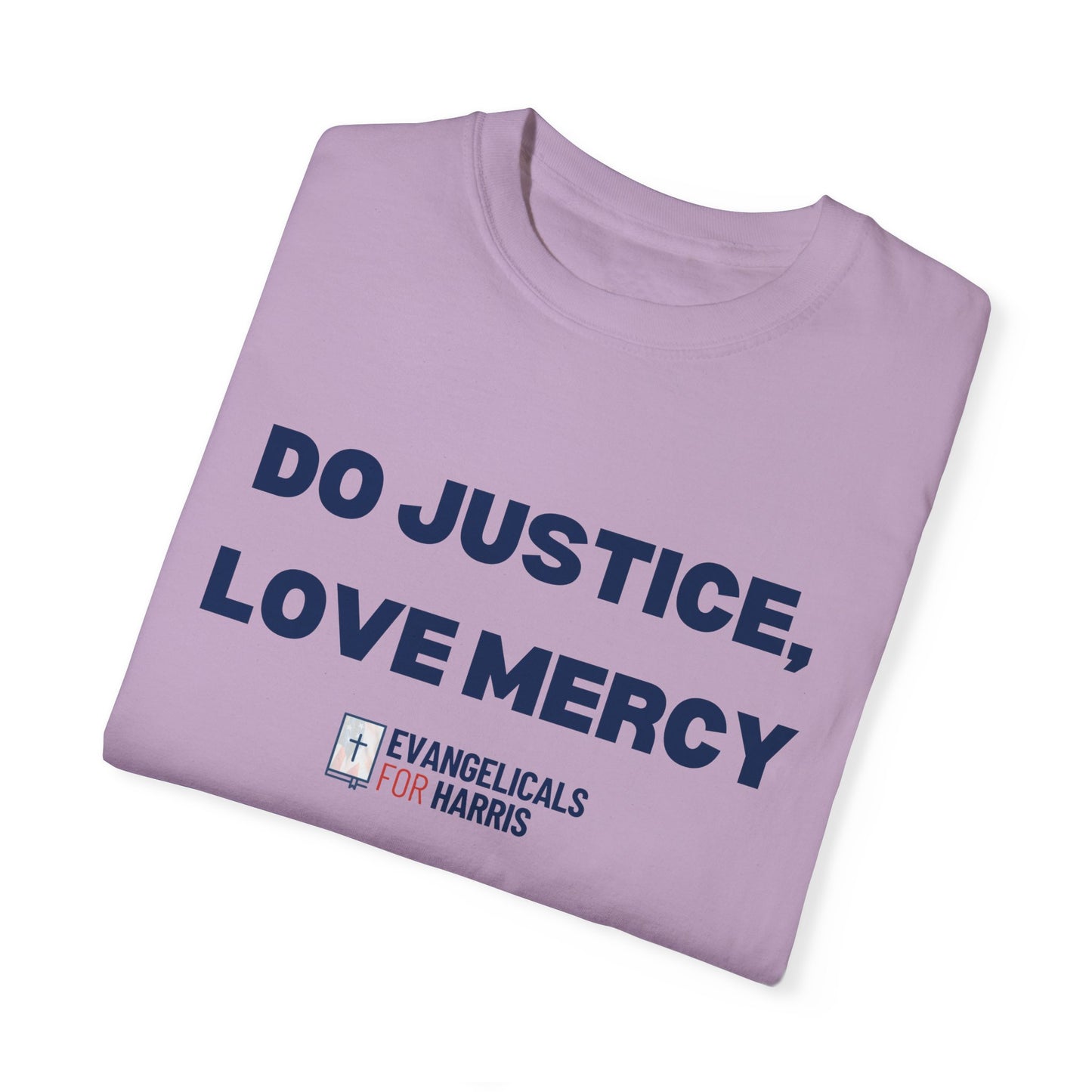 Do Justice, Love Mercy T-shirt