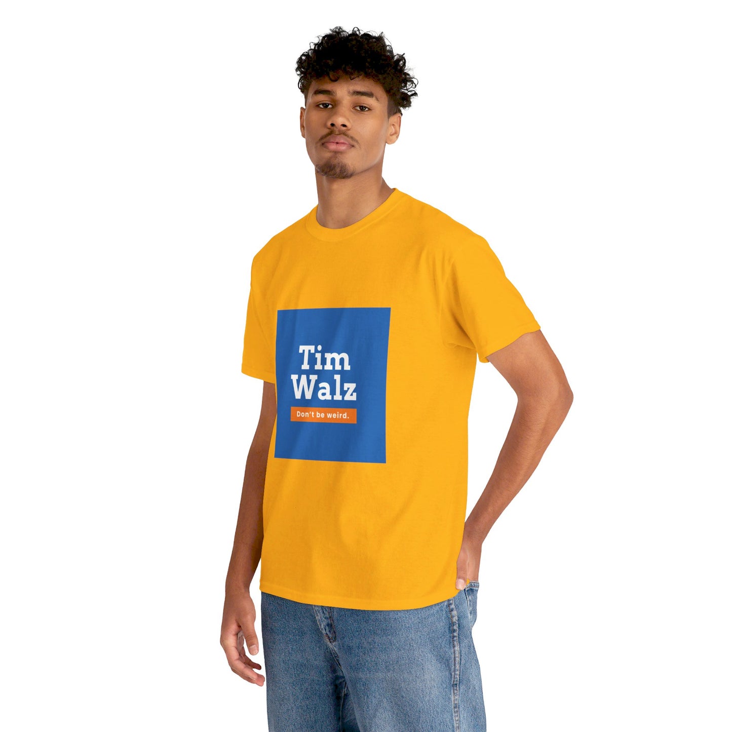 Tim Walz "Don't Be Weird" T-Shirt