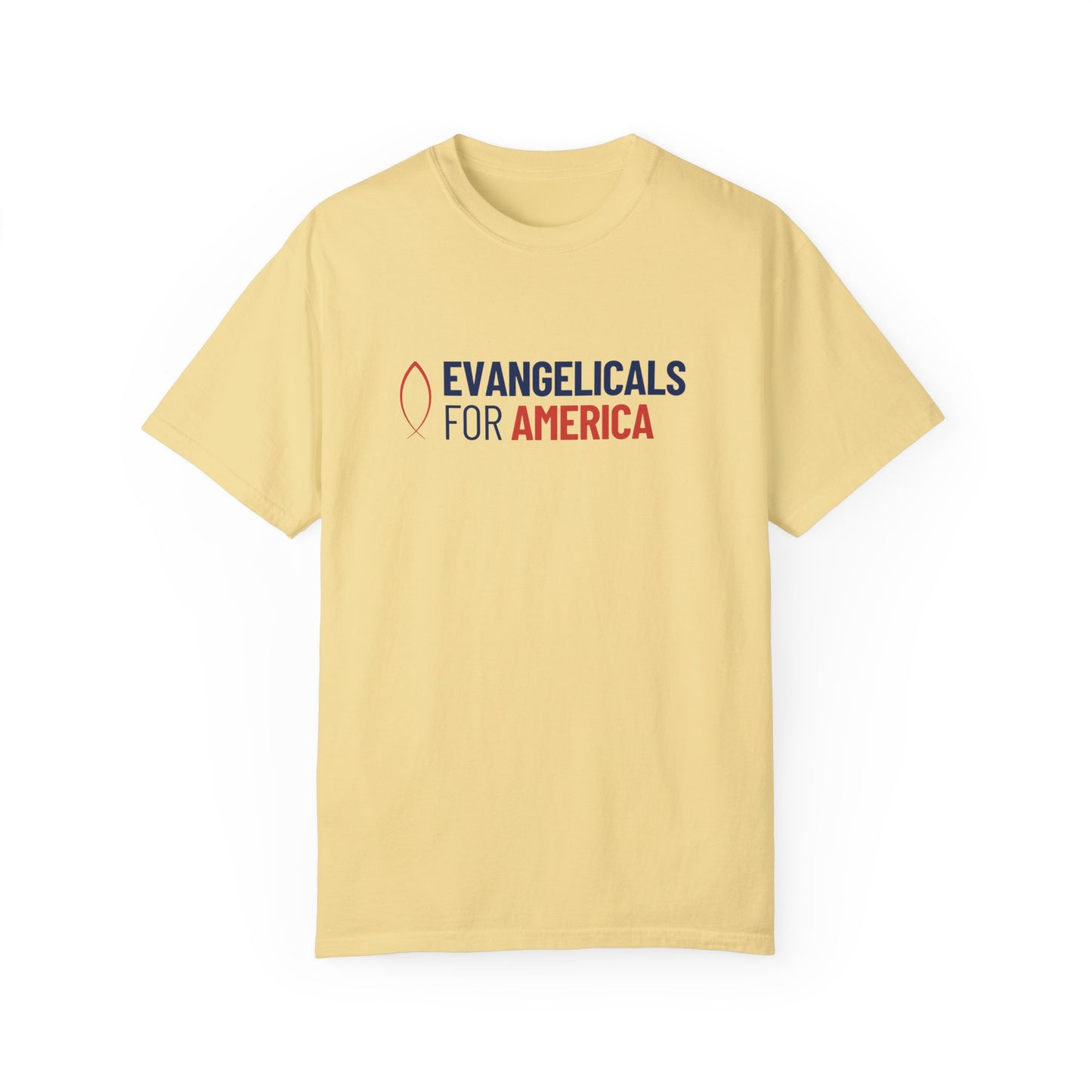 Evangelicals For America Garment-Dyed T-Shirt