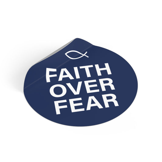 Faith Over Fear Round Sticker