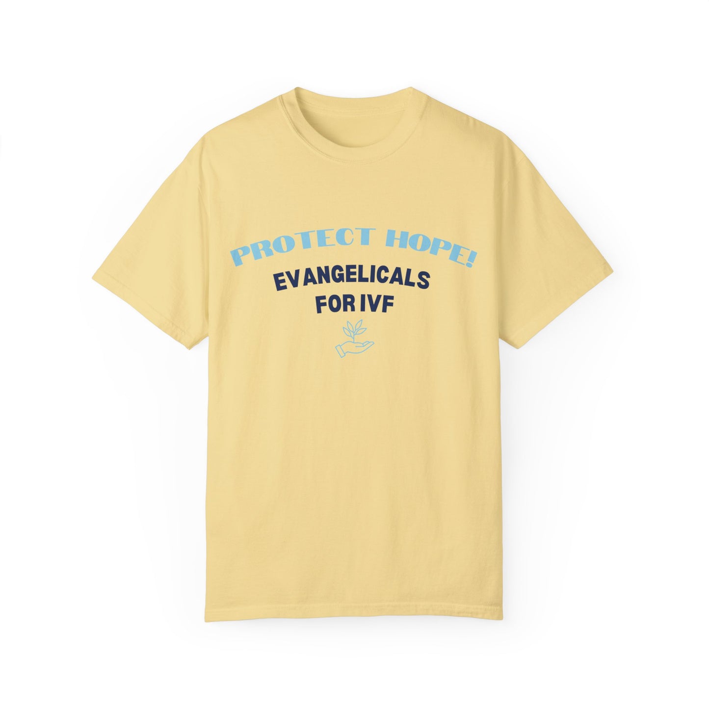 Evangelicals For IVF Garment-Dyed T-shirt