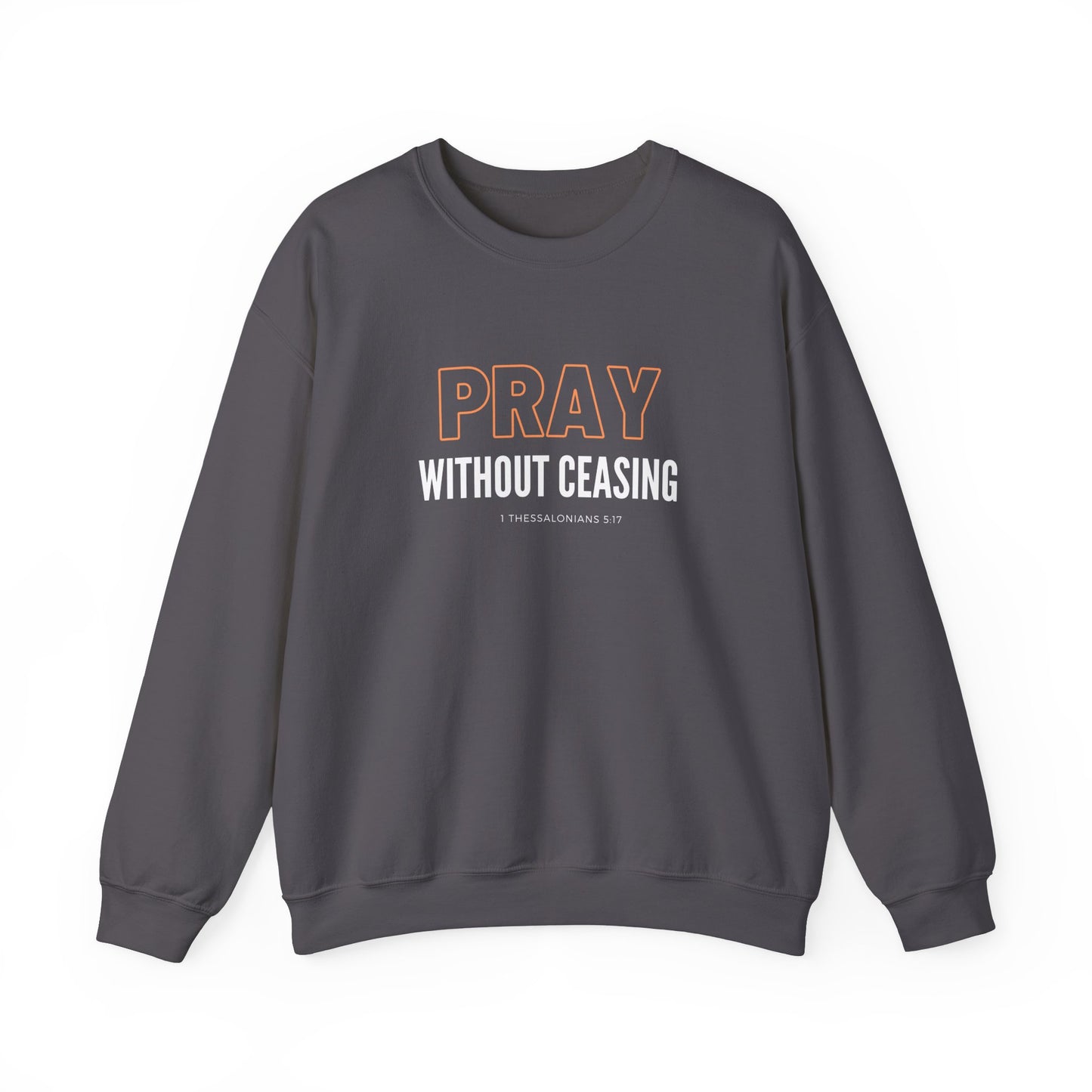 Pray Without Ceasing Unisex Heavy Blend™ Crewneck Sweatshirt