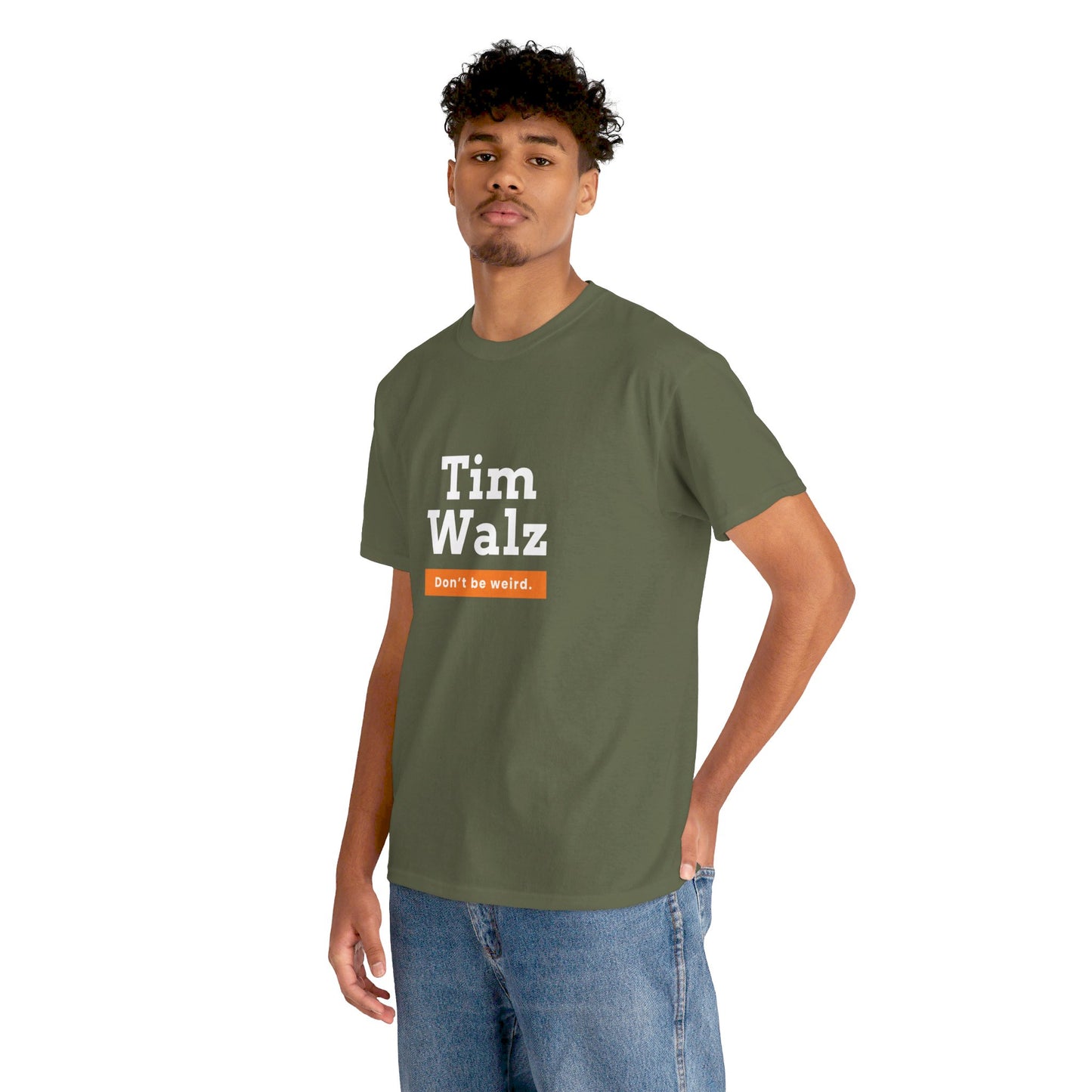 Tim Walz "Don't Be Weird" T-Shirt