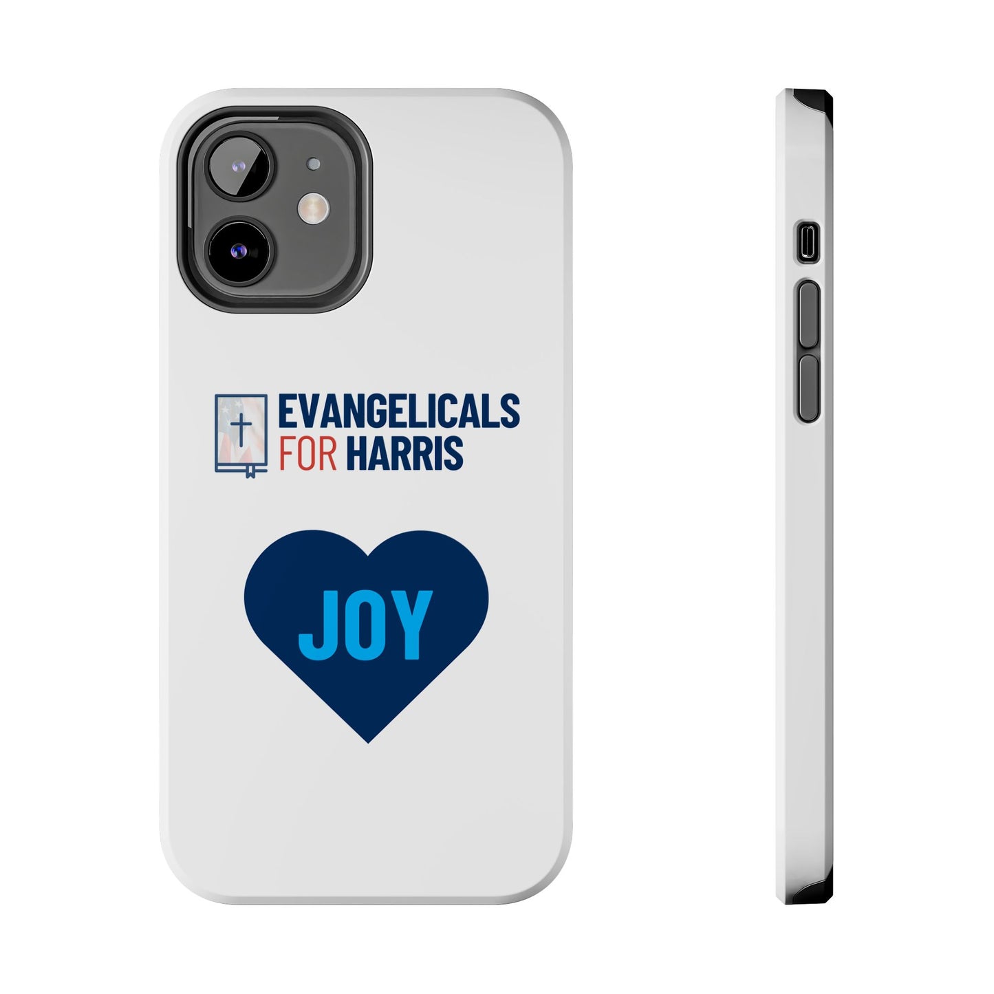 Evangelicals For Harris x Joy Tough Phone Case