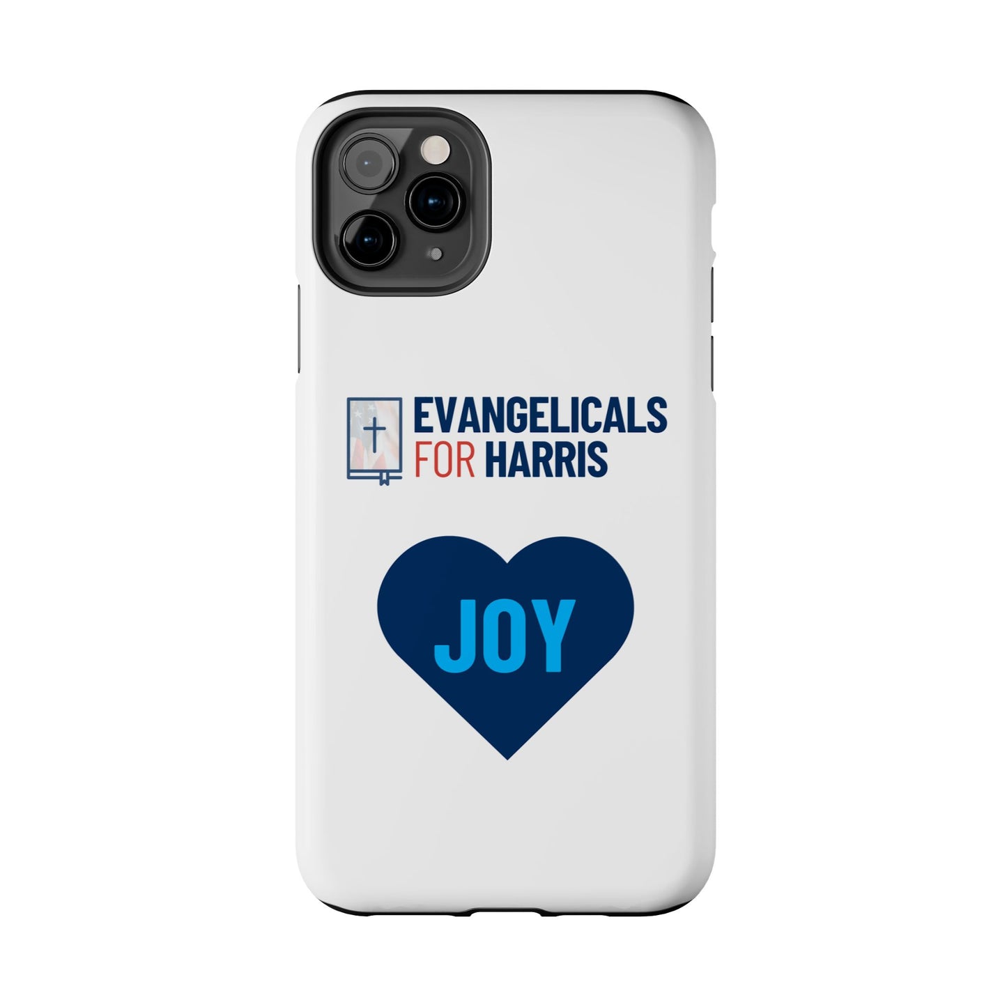 Evangelicals For Harris x Joy Tough Phone Case